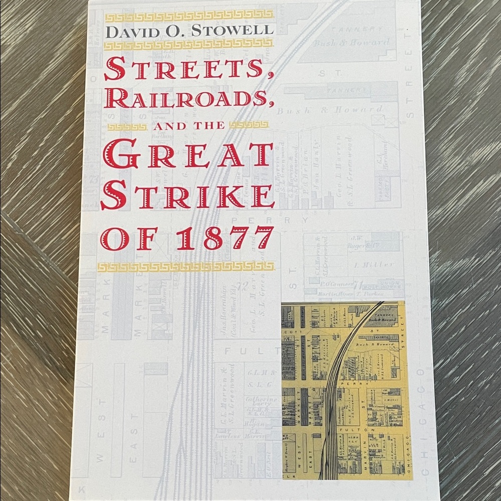Historical Insights Book on the Great Strike of 1877